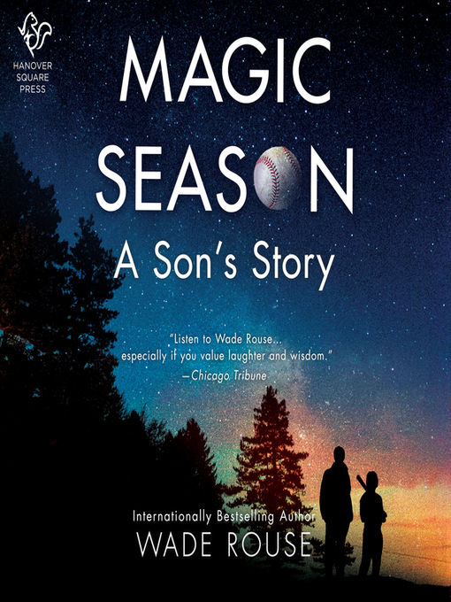 Title details for Magic Season by Wade Rouse - Available